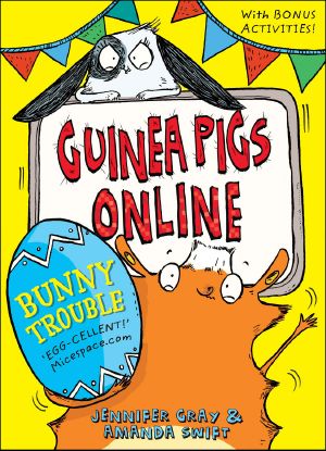 [Guinea Pigs Online 05] • Bunny Trouble